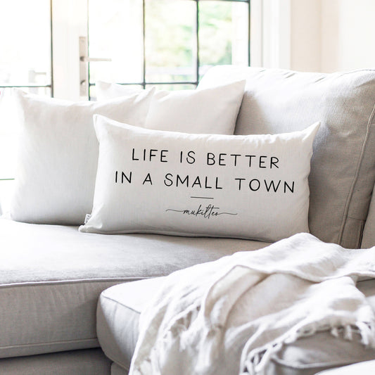 Cover Only Better In A Small Town Custom Pillow Cover