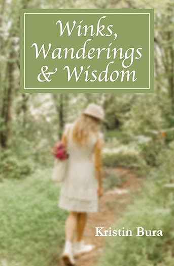 Winks, Wanderings, & Wisdom